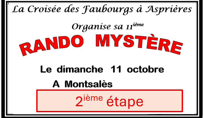 RANDO MYSTERE 2026 Montsalès: 2ième étape