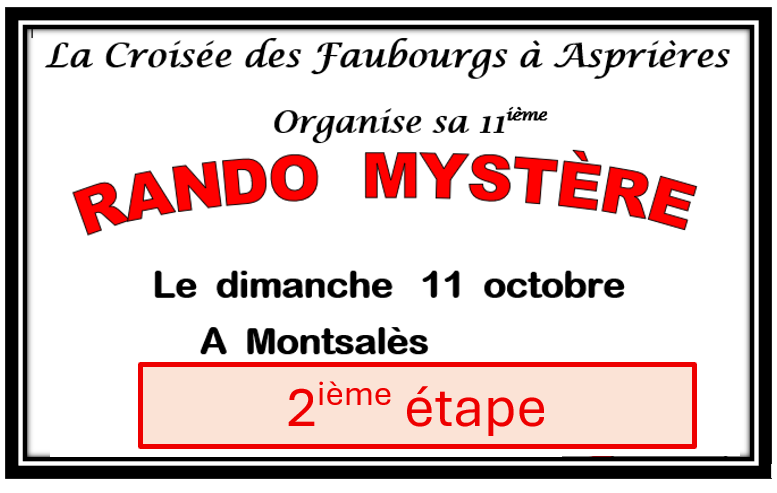 RANDO MYSTERE 2026 Montsalès:                                                        2ième étape
